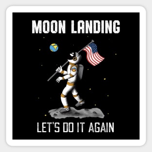 Moon Landing Repeat Astronaut Space Moon Sticker